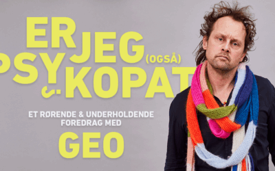 5. feb. 2026 – GEO, Er jeg (også) psykopat ?