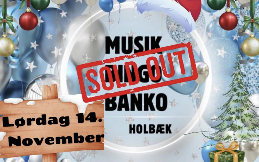 14. nov. 2026 – Musik Bingo Banko i BOXEN Holbæk – Julefest 🎄- UDSOLGT